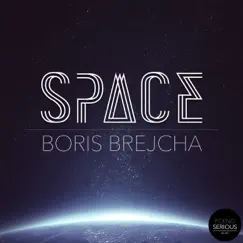 S.P.A.C.E. - Single by Boris Brejcha album reviews, ratings, credits