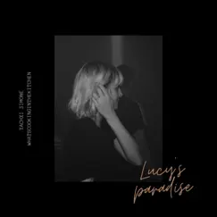 Lucy's Paradise - Single by Whatscookinginthekitchen & Yachxi Simone album reviews, ratings, credits