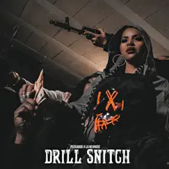 Drill snitch - Single by PEEKABOO & lanevrose album reviews, ratings, credits
