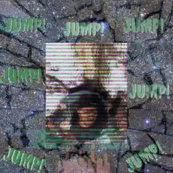 Jump! - Single by Yuhngqueezy album reviews, ratings, credits