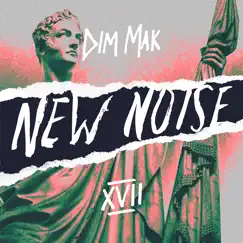 Dim Mak Presents New Noise, Vol. 17 by Various Artists album reviews, ratings, credits
