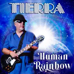 Human Rainbow - Single by Tierra album reviews, ratings, credits