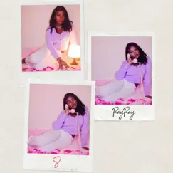 8 - Single by RAYRAY album reviews, ratings, credits