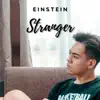 Stranger - Single album lyrics, reviews, download