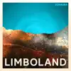 Limboland album lyrics, reviews, download