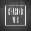Chasing W's - Single album lyrics, reviews, download