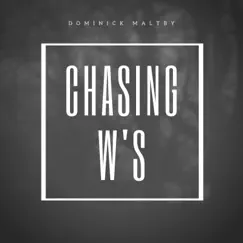 Chasing W's Song Lyrics