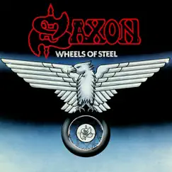 Wheels of Steel (Bonus Track Version) by Saxon album reviews, ratings, credits