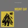 Mount Qaf (Divine Love) album lyrics, reviews, download