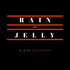 Rain and Jelly Song Lyrics