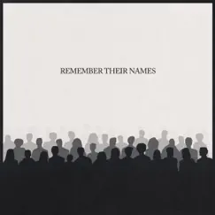 Remember Their Names - Single by Joe Pisapia album reviews, ratings, credits