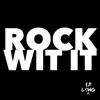 Rock Wit It (feat. Sam Collier) [Pop Remix] - Single album lyrics, reviews, download