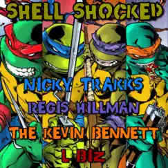 Teenage Mutant Ninja Turtles Cypher (feat. Regis Hillman, The Kevin Bennett & L-Biz) - Single by Nicky Trakks album reviews, ratings, credits