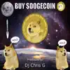 Buy Dogecoin ( Dogecoin To the Moon ) - Single album lyrics, reviews, download