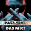 Pass mal das Mic! - Single album lyrics, reviews, download