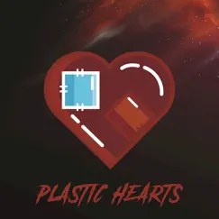 Plastic Hearts Song Lyrics