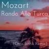 Mozart Rondo Alla Turca (Tropical House Remix) - Single album lyrics, reviews, download
