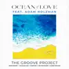 Ocean of Love (feat. Adam Holzman) - Single album lyrics, reviews, download