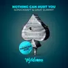 Nothing Can Hurt You - Single album lyrics, reviews, download