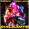 Maleante - Single album lyrics, reviews, download