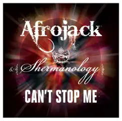 Can't Stop Me (Afrojack + Buddha Radio Edit) Song Lyrics