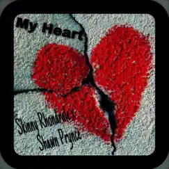 My Heart (feat. Shawn Prynce) - Single by Skinny Rhondrale album reviews, ratings, credits