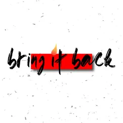 Bring It Back - Single by Dreas album reviews, ratings, credits