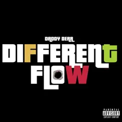 Different Flow - Single by Daddy Derr album reviews, ratings, credits