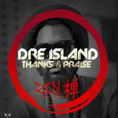 Thanks & Praise - Single by Dre Island & Anju Blaxx album reviews, ratings, credits