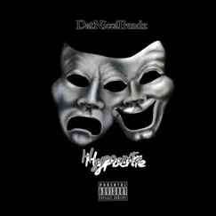 Hypocrite - Single by DatNiccaTrendz album reviews, ratings, credits