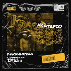 Akatafoc (feat. O'kenneth, Reggie & Jay Bahd) - Single by Kawabanga album reviews, ratings, credits