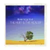 The Hurt & The Healer (Bonus Track Version) album lyrics, reviews, download