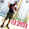 Flo Spitter - Single album lyrics, reviews, download