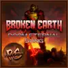 Broken Earth - Single album lyrics, reviews, download