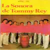 La Sonora de Tommy Rey, Vol. 3 album lyrics, reviews, download