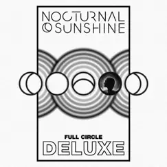 Full Circle (Deluxe) by Nocturnal Sunshine & Maya Jane Coles album reviews, ratings, credits