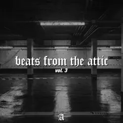 Beats from the Attic Vol. 3 by Antidote Beats album reviews, ratings, credits