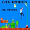 El Menace - Single album lyrics, reviews, download