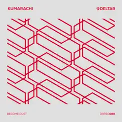Become Dust - Single by Kumarachi album reviews, ratings, credits