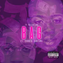 Bag (feat. Scoota Santana) Song Lyrics