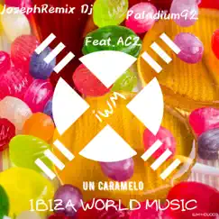 Un Caramelo (feat. AC2) [Vocal Mix] - Single by JosephRemix Dj & Paladium92 album reviews, ratings, credits