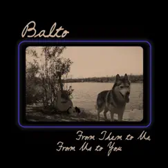 From Them to Us, from Us to You - EP by Balto album reviews, ratings, credits
