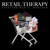 Retail Therapy (feat. MoStack) - Single album lyrics, reviews, download