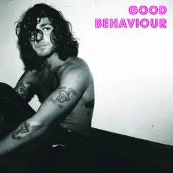 Good Behaviour - Single by Dan Crestani album reviews, ratings, credits