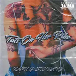 Tats On Her Ribs (feat. BTC Wavy) - Single by NA$U album reviews, ratings, credits