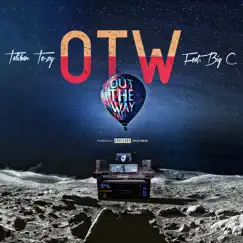 Otw (feat. Big C) - Single by Taliban Te-zy album reviews, ratings, credits