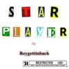 Star Player - Single album lyrics, reviews, download