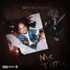 Me Time album lyrics, reviews, download