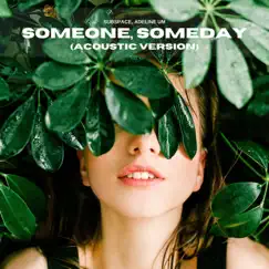 Someone Someday (Acoustic) Song Lyrics