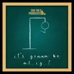 It's Gonna Be Alright Song Lyrics